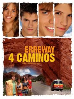 Четыре дороги    / Erreway: 4 caminos
