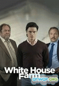 Убийство на ферме «Уайтхаус» / White House Farm